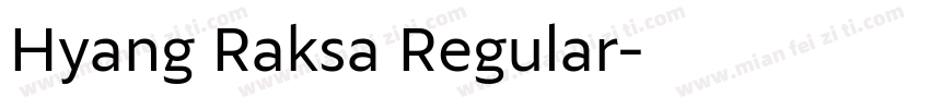 Hyang Raksa Regular字体转换
